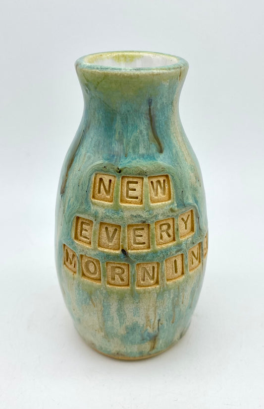 'New every morning' Bible verse bud vase