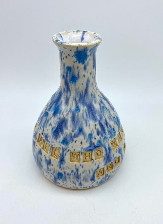 'Not all who wander are lost' bud vase in speckly blues